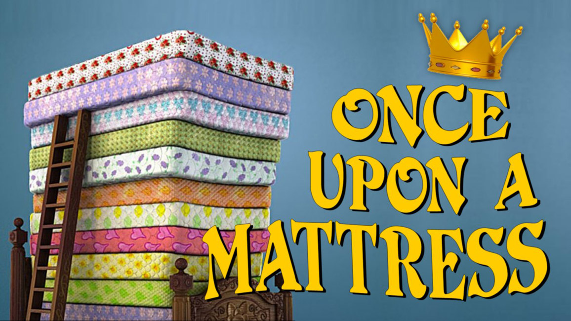 Once Upon a Mattress