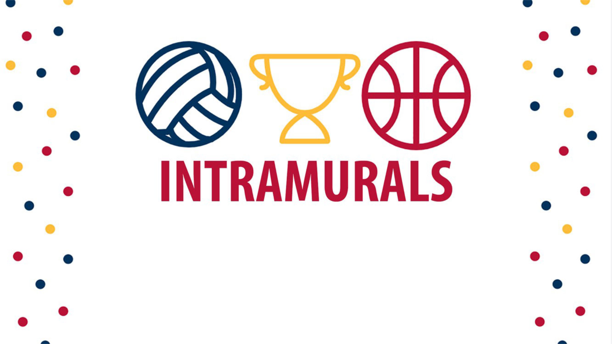  Fall intramurals are starting up at Huntington High School.  