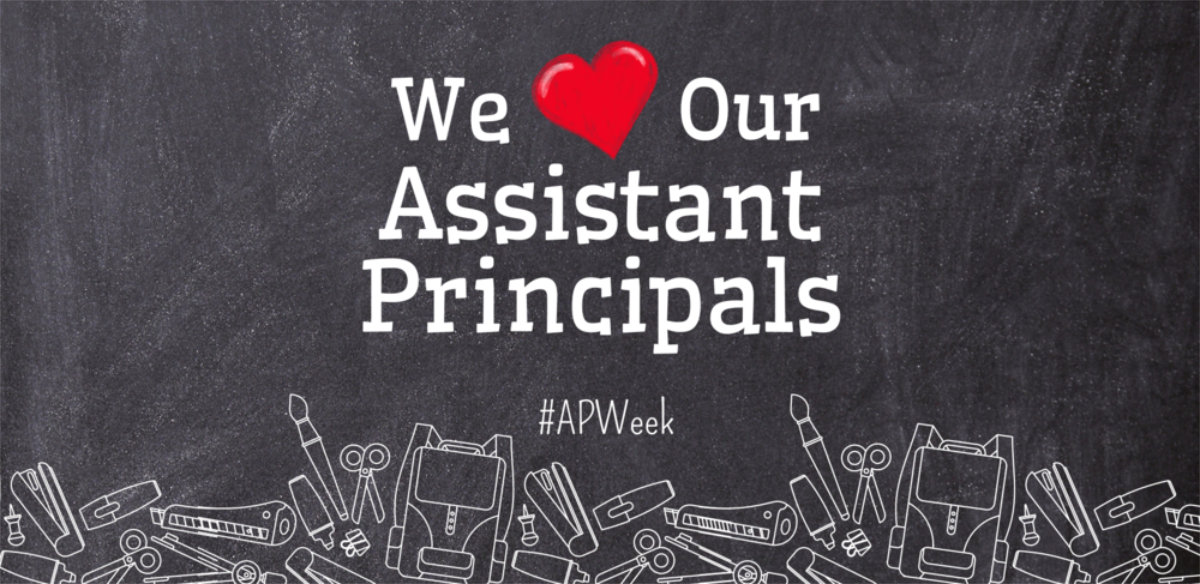  Huntington is celebrating Assistant Principal's Week  